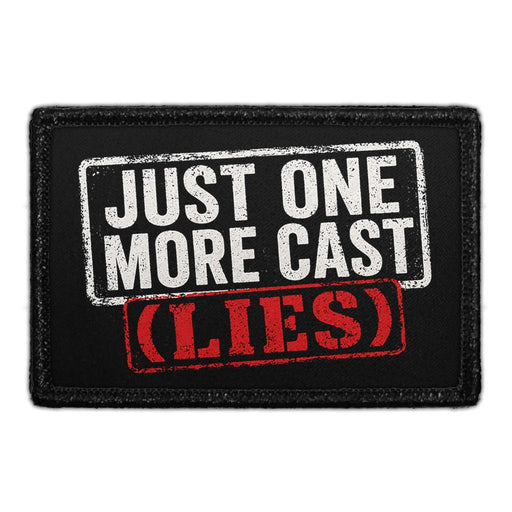 Just One More Cast (Lies)  - Meta Data - Crop Image Text - - Removable Patch - Pull Patch - Removable Patches For Authentic Flexfit and Snapback Hats