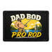 Dad Bod - Pro Rod  - Meta Data - Crop Image Text - - Removable Patch - Pull Patch - Removable Patches For Authentic Flexfit and Snapback Hats