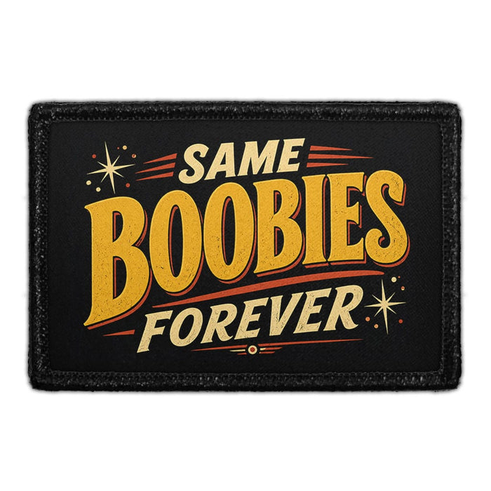Same Boobies Forever  - Meta Data - Crop Image Text - - Removable Patch - Pull Patch - Removable Patches For Authentic Flexfit and Snapback Hats