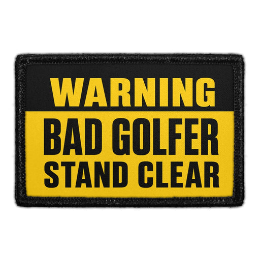Warning Bad Golfer Stand Clear  - Meta Data - Crop Image Text - - Removable Patch - Pull Patch - Removable Patches For Authentic Flexfit and Snapback Hats