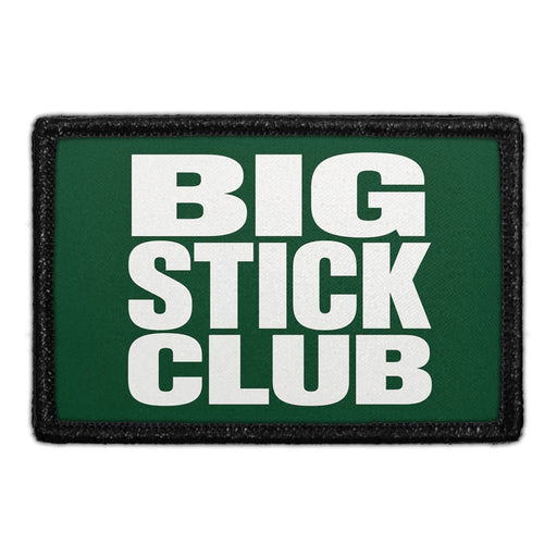 Big Stick Club  - Meta Data - Crop Image Text - - Removable Patch - Pull Patch - Removable Patches For Authentic Flexfit and Snapback Hats