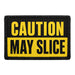Caution May Slice  - Meta Data - Crop Image Text - - Removable Patch - Pull Patch - Removable Patches For Authentic Flexfit and Snapback Hats
