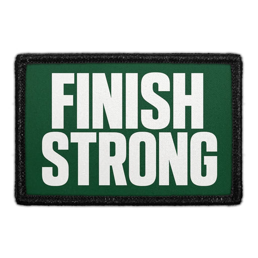 Finish Strong  - Meta Data - Crop Image Text - - Removable Patch - Pull Patch - Removable Patches For Authentic Flexfit and Snapback Hats