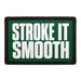 Stroke It Smooth  - Meta Data - Crop Image Text - - Removable Patch - Pull Patch - Removable Patches For Authentic Flexfit and Snapback Hats
