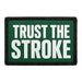 Trust the Stroke  - Meta Data - Crop Image Text - - Removable Patch - Pull Patch - Removable Patches For Authentic Flexfit and Snapback Hats