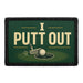 I Putt Out  - Meta Data - Crop Image Text - - Removable Patch - Pull Patch - Removable Patches For Authentic Flexfit and Snapback Hats
