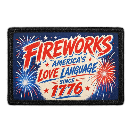 Fireworks America’s Love Language Since 1776   - Meta Data - Crop Image Text - - Removable Patch - Pull Patch - Removable Patches For Authentic Flexfit and Snapback Hats
