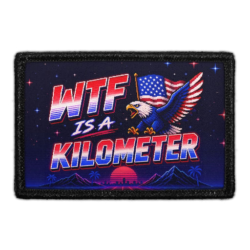 WTF Is A Kilometer   - Meta Data - Crop Image Text - - Removable Patch - Pull Patch - Removable Patches For Authentic Flexfit and Snapback Hats
