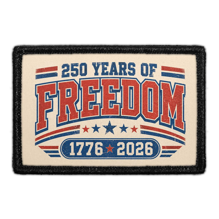 250 Years Of Freedom - 1776 - 2026   - Meta Data - Crop Image Text - - Removable Patch - Pull Patch - Removable Patches For Authentic Flexfit and Snapback Hats
