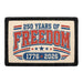 250 Years Of Freedom - 1776 - 2026   - Meta Data - Crop Image Text - - Removable Patch - Pull Patch - Removable Patches For Authentic Flexfit and Snapback Hats
