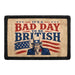It's A Bad Day To Be British   - Meta Data - Crop Image Text - - Removable Patch - Pull Patch - Removable Patches For Authentic Flexfit and Snapback Hats
