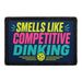 Smells Like Competitive Dinking   - Meta Data - Crop Image Text - - Removable Patch - Pull Patch - Removable Patches For Authentic Flexfit and Snapback Hats
