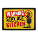 Warning - Stay Out of the Kitchen   - Meta Data - Crop Image Text - - Removable Patch - Pull Patch - Removable Patches For Authentic Flexfit and Snapback Hats
