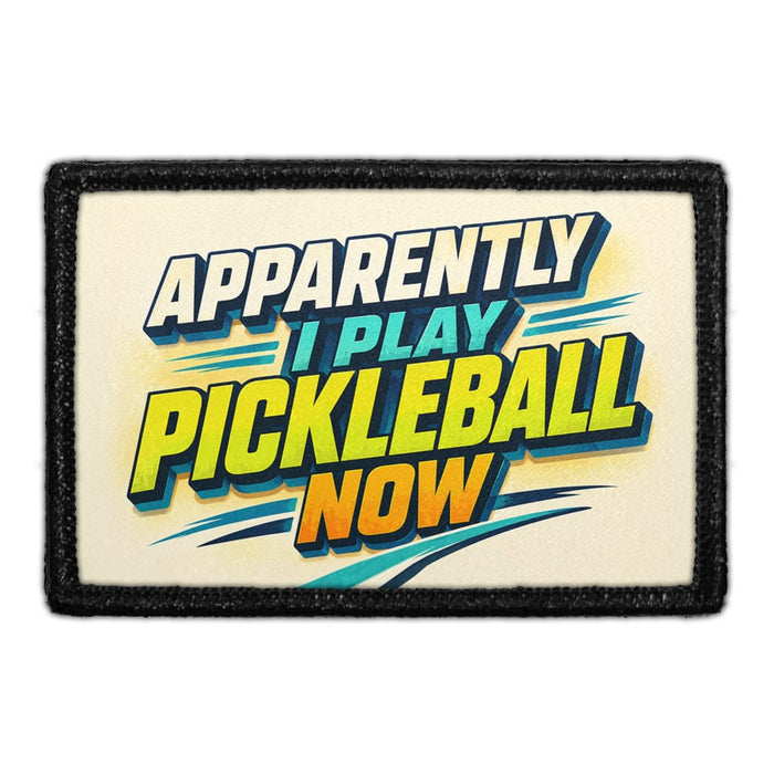 Apparently I Play Pickleball Now   - Meta Data - Crop Image Text - - Removable Patch - Pull Patch - Removable Patches For Authentic Flexfit and Snapback Hats