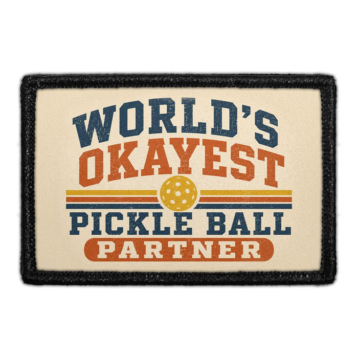 World's Okayest Pickle Ball Partner   - Meta Data - Crop Image Text - - Removable Patch - Pull Patch - Removable Patches For Authentic Flexfit and Snapback Hats
