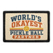 World's Okayest Pickle Ball Partner   - Meta Data - Crop Image Text - - Removable Patch - Pull Patch - Removable Patches For Authentic Flexfit and Snapback Hats
