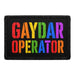 Gaydar Operator   - Meta Data - Crop Image Text - - Removable Patch - Pull Patch - Removable Patches For Authentic Flexfit and Snapback Hats
