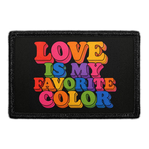 Love Is My Favorite Color   - Meta Data - Crop Image Text - - Removable Patch - Pull Patch - Removable Patches For Authentic Flexfit and Snapback Hats
