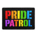 Pride Patrol   - Meta Data - Crop Image Text - - Removable Patch - Pull Patch - Removable Patches For Authentic Flexfit and Snapback Hats
