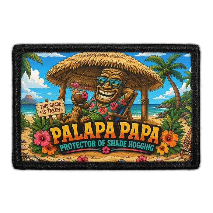 Palapa Papa Protector of Shade Hogging  - Meta Data - Crop Image Text - - Removable Patch - Pull Patch - Removable Patches For Authentic Flexfit and Snapback Hats

