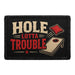 Hole Lotta Trouble  - Meta Data - Crop Image Text - - Removable Patch - Pull Patch - Removable Patches For Authentic Flexfit and Snapback Hats
