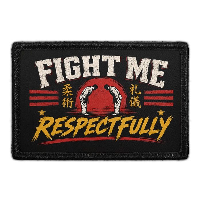 Fight Me, Respectfully  - Meta Data - Crop Image Text - - Removable Patch - Pull Patch - Removable Patches For Authentic Flexfit and Snapback Hats
