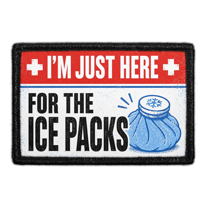 I’m Just Here For The Ice Packs  - Meta Data - Crop Image Text - - Removable Patch - Pull Patch - Removable Patches For Authentic Flexfit and Snapback Hats
