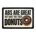 Abs Are Great, but Have You Tried Donuts  - Meta Data - Crop Image Text - - Removable Patch - Pull Patch - Removable Patches For Authentic Flexfit and Snapback Hats

