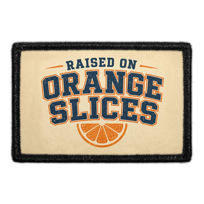Raised on Orange Slices  - Meta Data - Crop Image Text - - Removable Patch - Pull Patch - Removable Patches For Authentic Flexfit and Snapback Hats

