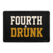 Fourth & Drunk  - Meta Data - Crop Image Text - - Removable Patch - Pull Patch - Removable Patches For Authentic Flexfit and Snapback Hats
