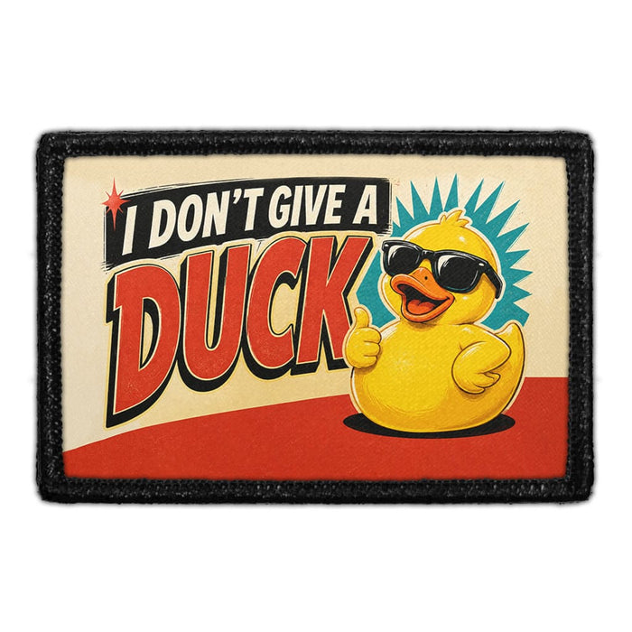 I Don't Give A Duck  - Meta Data - Crop Image Text - - Removable Patch - Pull Patch - Removable Patches For Authentic Flexfit and Snapback Hats
