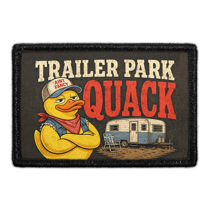 Trailer Park Quack   - Meta Data - Crop Image Text -  - Removable Patch - Pull Patch - Removable Patches For Authentic Flexfit and Snapback Hats
