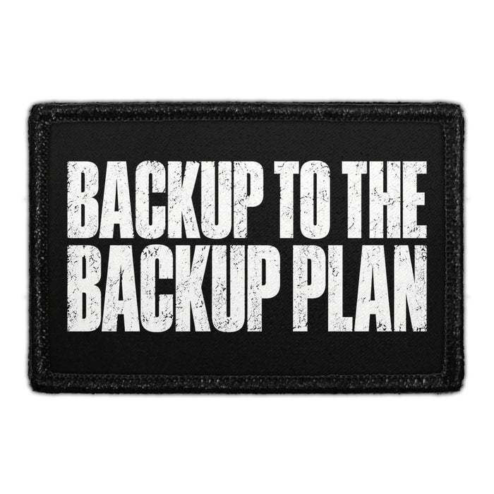 Backup to the Backup Plan -  Meta Data - Crop Image Text - Removable Patch - Pull Patch - Removable Patches For Authentic Flexfit and Snapback Hats
