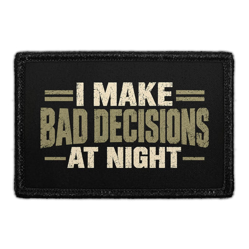 I Make Bad Decisions At Night - Meta Data - Crop Image Text - Removable Patch - Pull Patch - Removable Patches For Authentic Flexfit and Snapback Hats
