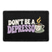 Don’t Be A Depresso - Meta Data - Crop Image Text - Removable Patch - Pull Patch - Removable Patches For Authentic Flexfit and Snapback Hats

