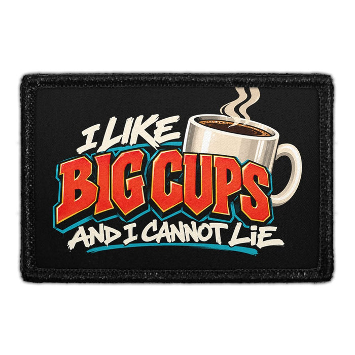 I Like Big Cups And I Cannot Lie - Meta Data - Crop Image Text - Removable Patch - Pull Patch - Removable Patches For Authentic Flexfit and Snapback Hats
