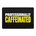Professionally Caffeinated - Meta Data - Crop Image Text - Removable Patch - Pull Patch - Removable Patches For Authentic Flexfit and Snapback Hats

