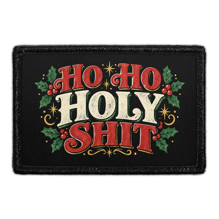 Ho Ho Holy Shit - Meta Data - Crop Image Text - Removable Patch - Pull Patch - Removable Patches For Authentic Flexfit and Snapback Hats
