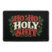 Ho Ho Holy Shit - Meta Data - Crop Image Text - Removable Patch - Pull Patch - Removable Patches For Authentic Flexfit and Snapback Hats