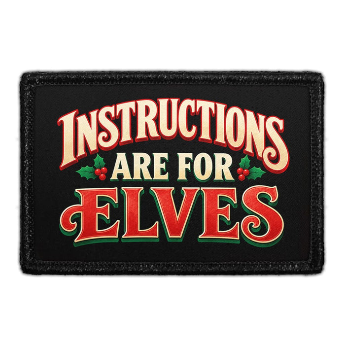 Instructions Are for Elves - Meta Data - Crop Image Text - Removable Patch - Pull Patch - Removable Patches For Authentic Flexfit and Snapback Hats