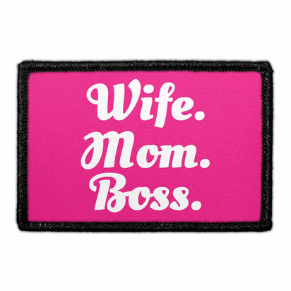 Wife. Mom. Boss. - Removable Patch - Pull Patch - Removable Patches For Authentic Flexfit and Snapback Hats