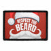 Respect The Beard - Patch - Pull Patch - Removable Patches For Authentic Flexfit and Snapback Hats