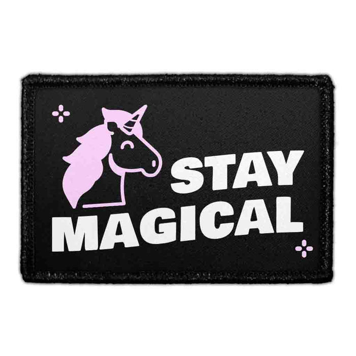 Stay Magical - Removable Patch - Pull Patch - Removable Patches That Stick To Your Gear