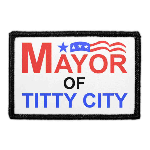 Mayor Of Titty City - Removable Patch - Pull Patch - Removable Patches For Authentic Flexfit and Snapback Hats