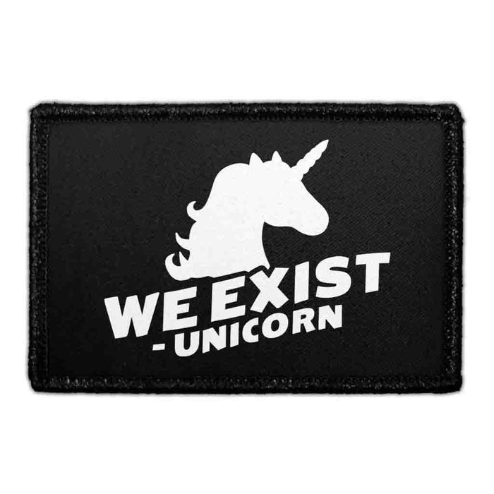 We Exist - Unicorn - Removable Patch - Pull Patch - Removable Patches That Stick To Your Gear