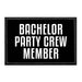 Bachelor Party Crew Member - Removable Patch - Pull Patch - Removable Patches That Stick To Your Gear