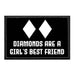 Diamonds Are A Girls Best Friend - Removable Patch - Pull Patch - Removable Patches For Authentic Flexfit and Snapback Hats