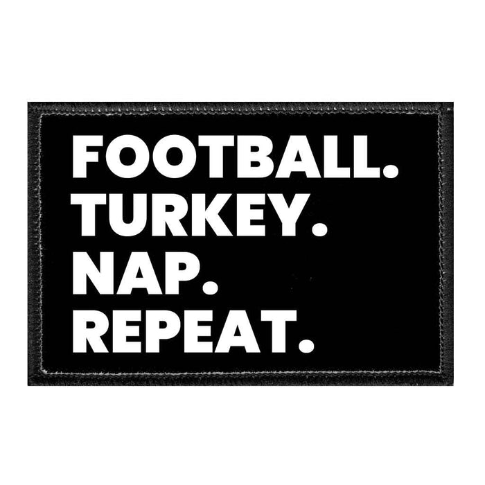 Football. Turkey. Nap. Repeat. - Removable Patch - Pull Patch - Removable Patches For Authentic Flexfit and Snapback Hats