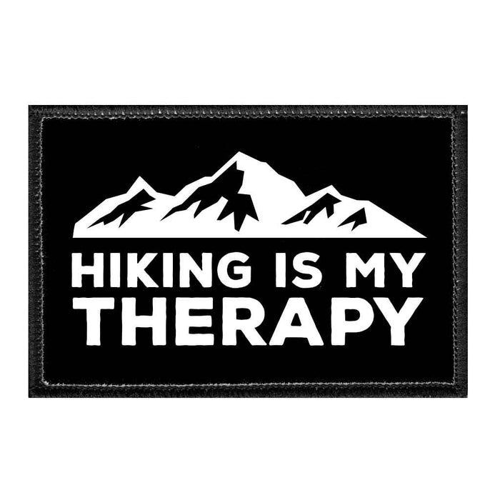 Hiking Is My Therapy - Removable Patch - Pull Patch - Removable Patches That Stick To Your Gear