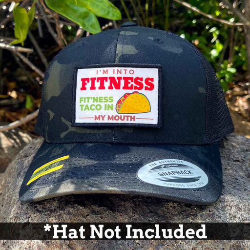 I'm Into Fitness - Fit'Ness Taco In My Mouth - Color - Removable Patch - Pull Patch - Removable Patches For Authentic Flexfit and Snapback Hats